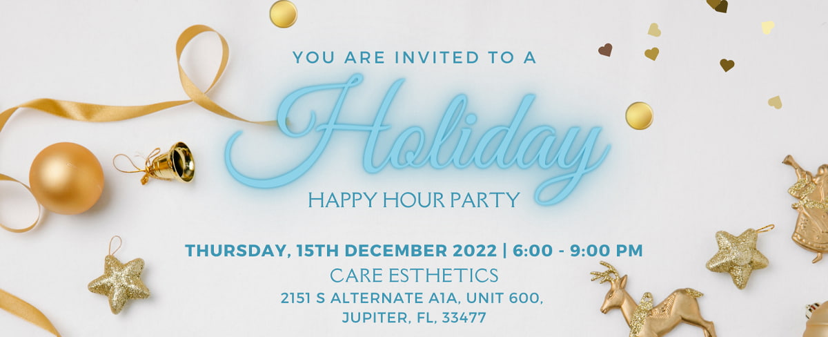 Holiday Happy Hour Party | CARE Esthetics USA